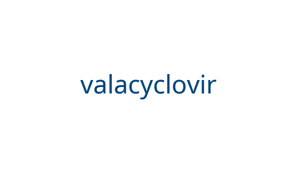 Valacyclovir